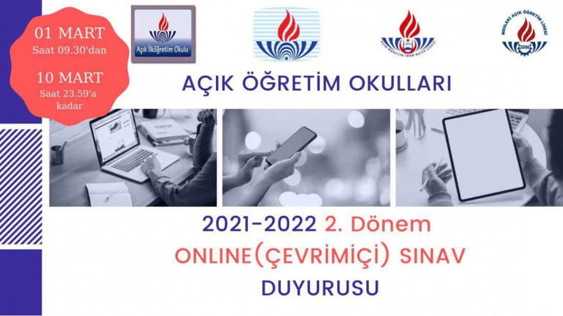 AÇIK ÖĞRETİM KURUMLARI 2021-2022 EĞİTİM ÖĞRETİM YILI 2. DÖNEM SINAVLARI